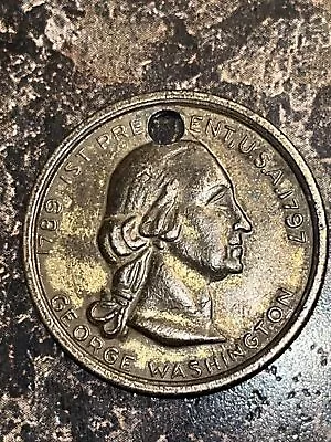 Vtg George Washington Coin 1st President U.s.a. 1789-1797 Medal Token Holed 1  • $10