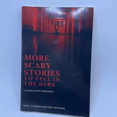 More Scary Stories To Tell In The Dark By Schwartz Alvin • $5.98