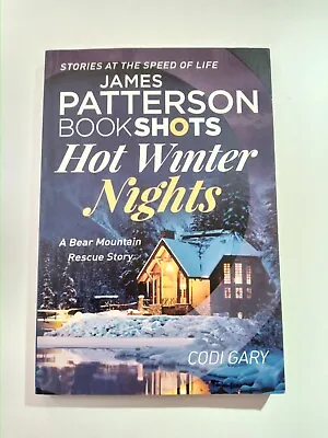 $5 • Buy Hot Winter Nights: BookShots By James Patterson, Codi Gary (Paperback, 2016)
