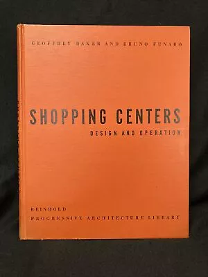 SHOPPING CENTERS Design And Operation 1954 2nd Printing   Baker & Funaro • $35