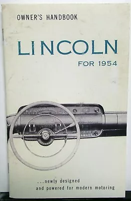 1954 Lincoln Owners Manual Care & Operations Maintenance Reproduction • $14.54