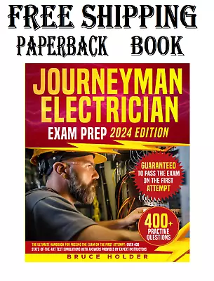 Journeyman Electrician Exam Prep: The Ultimate Handbook For Passing The Exam On • $45.95