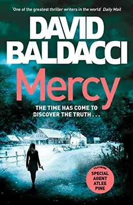 Mercy (Atlee Pine Series) By David Baldacci • £3.50