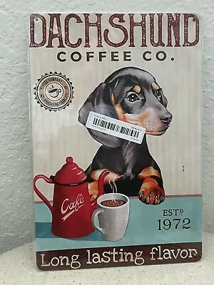 ‘dachshund Coffee Co’ 12 X 8 Metal Sign Wall Decor - New • $10