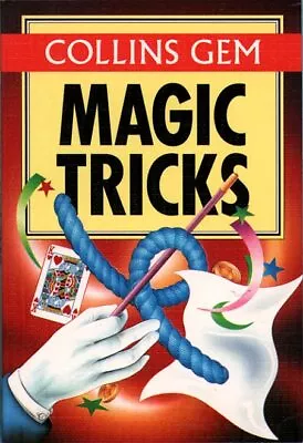 Collins Gem �  Magic Tricks (Collins Gems) By The Diagram Group Paperback Book • £4.49