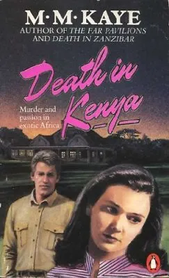 Death In Kenya By Mary Margaret Kaye • £3.07