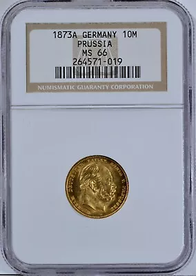 1873 A Prussia Germany Gold 10 Mark Coin NGC MS66 • $379