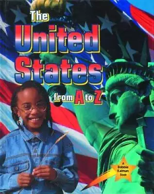 The United States From A To Z (Alphabasics) - Library Binding - GOOD • $6.24