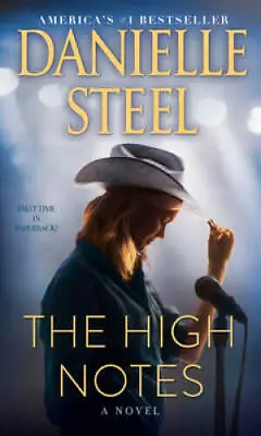 The High Notes: A Novel - Mass Market Paperback By Steel Danielle - GOOD • $3.98