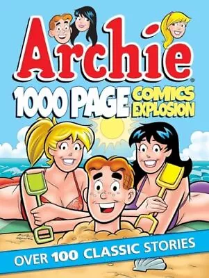 Archie 1000 Page Comics Explosion (... Archie Supersta • $9.69
