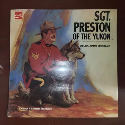 Sgt Preston Of The Yukon Original Radio Broadcast 1972 Vinyl LP 33 Rpm SEALED • $35