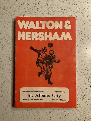 Walton & Hersham V St. Albans City 31st Aug 1976 • £4.50