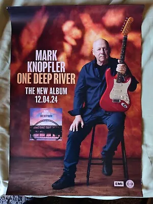 Mark Knopfler - One Deep River Official Promo Poster 50 X 71cm Dire Straits 2024 • £8.75