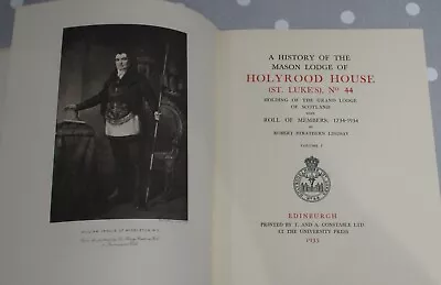 A History Of The Mason Lodge Of Holyrood House No 44 1935 2 Vol Ltd Edition RARE • £200