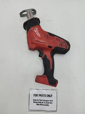 Milwaukee 2625-20 M18 18V Hackzall Reciprocating Saw (FOR PARTS ONLY) • $39.99