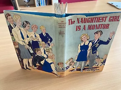 The Naughtiest Girl Is A Monitor - Enid Blyton - Vintage Hardback Book 1956 D/J • £9.95