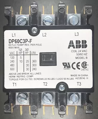 Abb Dp60c3p-f Definite Purpose Contactor 75 Amp 600v Max 24 Vac Coil • $49.99