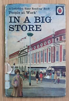 Vintage Ladybird Book – In A Big Store People At Work Series 606B 1st Edition • £4.95