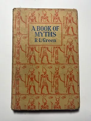 Book Of Myths R.L. Green J.M. Dent & Sons 1966 Vintage • $25