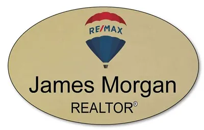 Gold Silver Or White Re/max Realty Personalized Name Badges W/ Magnetic Fastener • $18.99