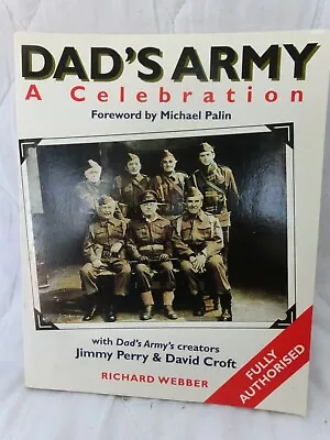 Dad's Army : A Celebration By Richard Webber • £1.50