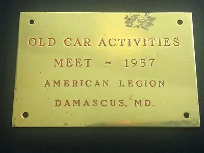 1957 Brass  Old Car Activities  Auto Club Show Meet Dash Plaque Damascus MD • $44.99