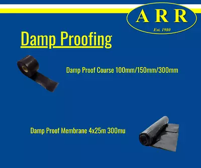 Damp Proofing (Course And Membrane) • £6