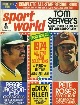 Reggie Jackson Pete Rose Tom Seaver Sport World Magazine August 1974 A1281 • $7.50