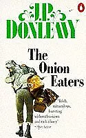 The Onion Eaters-J. P. Donleavy • £3.36