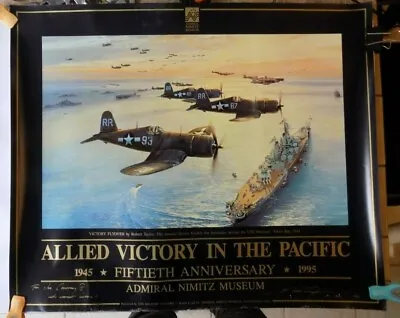 $350 • Buy VICTORY IN THE PACIFIC Fiftieth Anniversary WWII Print SIGNED By Artist R Taylor