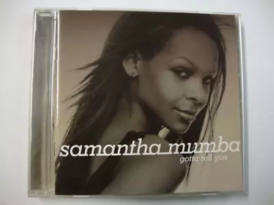 Gotta Tell You Samantha Mumba 2000 CD Top-quality Free UK Shipping • £2.95