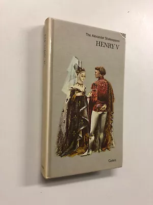 £15 • Buy King Henry V By W. Shakespeare - Edited R. Glynne-Jone Pub: Collins 1973 HB Book