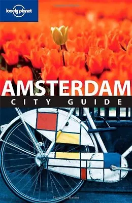Amsterdam: City Guide (Lonely Planet City Guides) By Jeremy Gray • $11.34