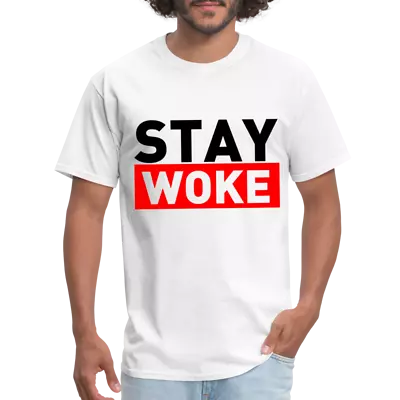 Stay Woke T-Shirt • $14.99