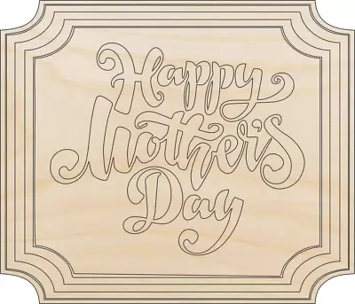 Happy Mothers Day Sign - Laser Cut Out Unfinished Wood Craft Shape SGN118 • $4.40