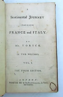 1792 SENTIMENTAL JOURNEY To FRANCE & ITALY By Mr. YORICK Antique L. STERNE • $275.99