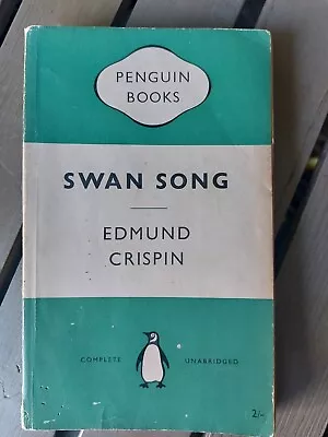 £8.99 • Buy Vintage Penguin Crime - Swan Song/Edmund Crispin- 1st 1955 - FREEPOST