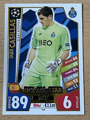 Match Attax Uefa Champions League 2017 2018 Iker Casillas Porto UCL All Star XI • £1.50