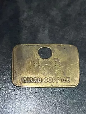 Birch Coppice Colliery Warwicks NCB Pit Check Miners Mining Token Tally Embossed • £4.99