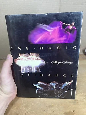 The Magic Of Dance Hardcover Margot Fonteyn Alfred Knopf Hardcover • $16