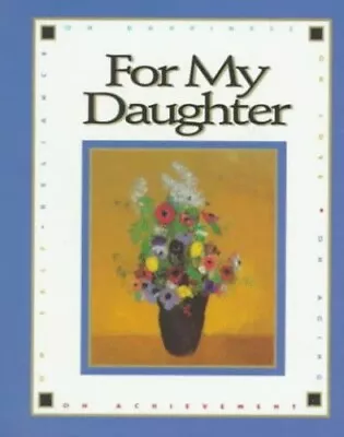 For My Daughter (Ms) Julie Mars • £3.49