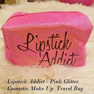 Lipstick Addict Pink Glitter- Cosmetic Make Up  Travel Bag  • $6.95
