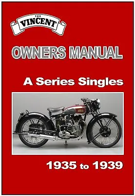 VINCENT Workshop Owners Manual Series A Comet Meteor Special 1936 1937 1938 1939 • $24.95