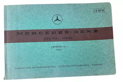 1964 Mercedes Benz 190C 190DC Catalog  C  Manual 12-074 • $9.95