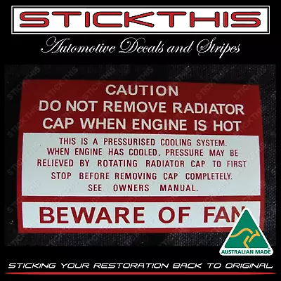 Fan Beware Warning Radiator Decal - HZ VB And LX Torana Holden • $11.90