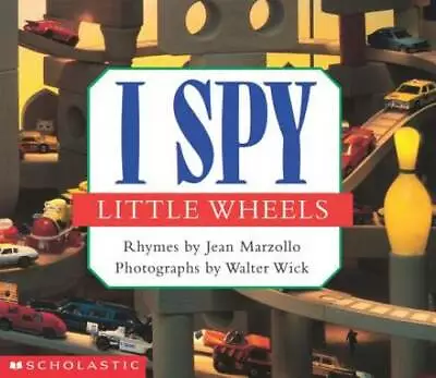 I Spy Little Wheels - Board Book By Marzollo Jean - GOOD • $3.66