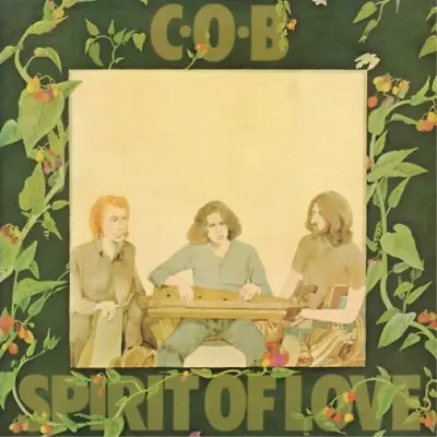 C.O.B. Spirit Of Love (Vinyl) 12  Album • £16.41