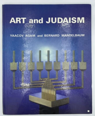 $103.19 • Buy SIGNED Yaacov Agam ART And JUDAISM Bernard Mandelbaum Jewish HC