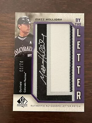 2006 Ud Sp Authentic By The Letter Matt Holliday Relic Patch Auto /74 Rockies • $50