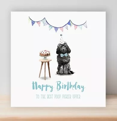 FUNNY BIRTHDAY CARD From Dog Poo Picker Upper Cockapoo Samoyed Husky LC2c • £2.99